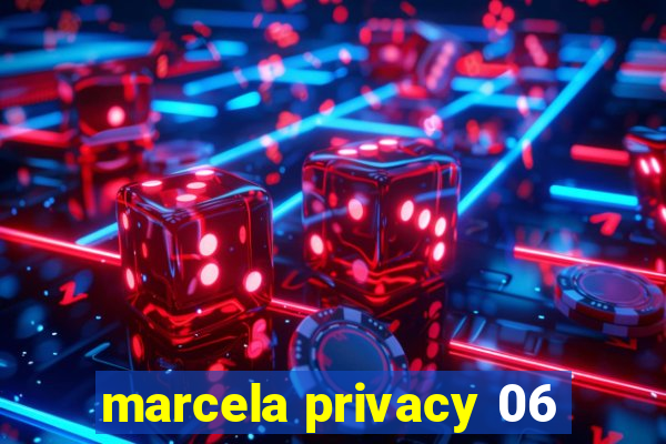 marcela privacy 06